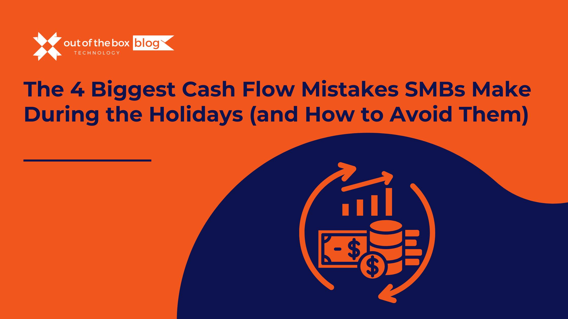 out-of-the-box-cash-flow-mistakes-holidays